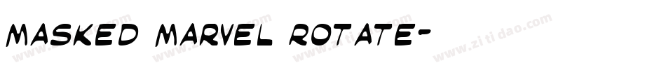 Masked Marvel Rotate字体转换